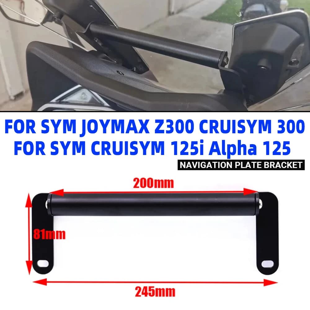Supporto per staffa di navigazione GPS supporto per supporto per telefono supporto per adattatore per SYM CRUISYM 300 125i JOYMAX Z300 Z 300 Alpha 125