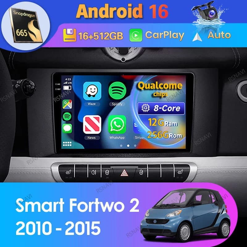 Android 15 Autoradio For Mercedes Benz Smart Fortwo 2 2010 - 2015 Carplay Auto BT Navigation 360 Camera Stereo Video Player 2Din