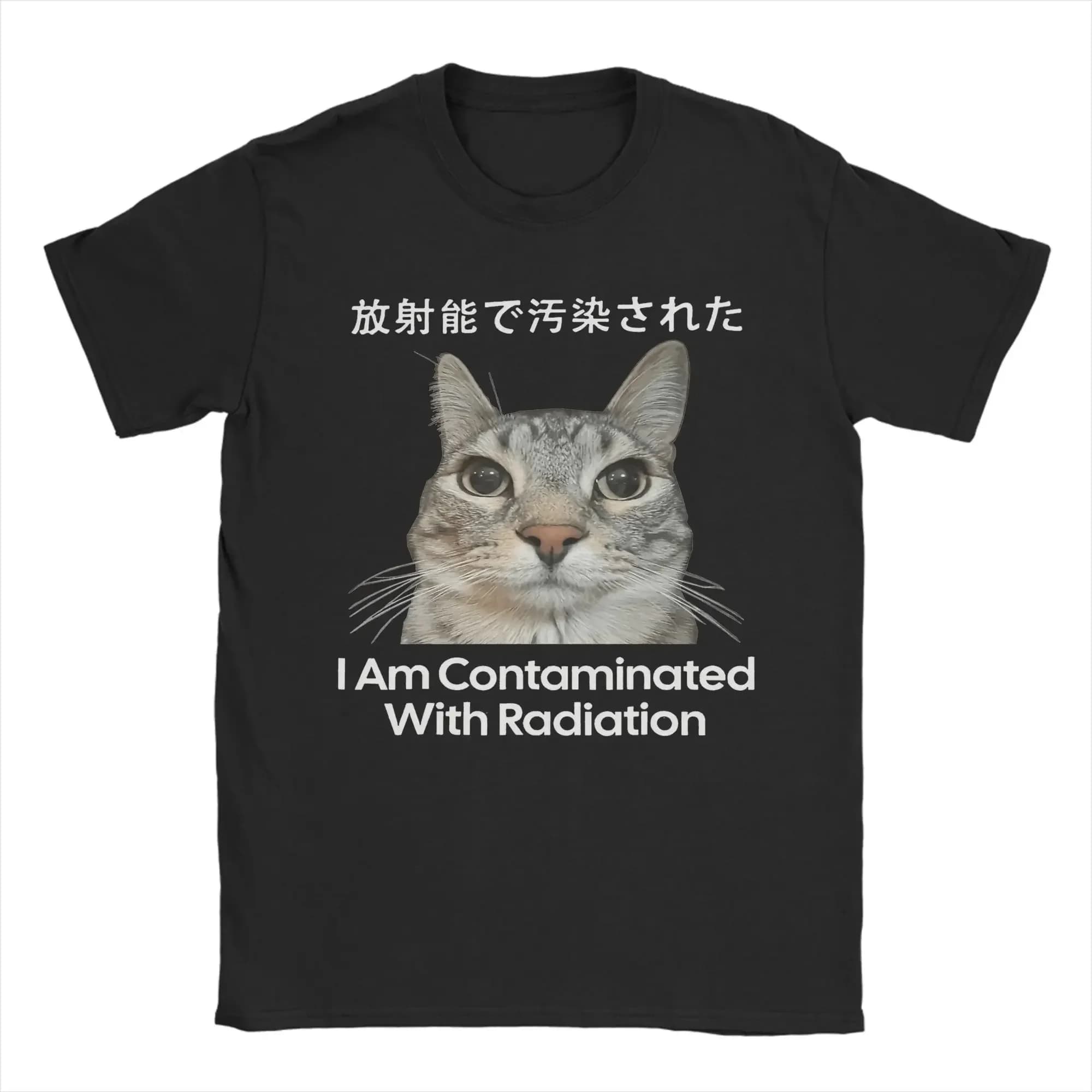 Nuovissimo sono contaminato dalla radiazione Meme cat T-shirt giapponese da uomo divertente T-shirt a maniche corte T-shirt unica traspirante