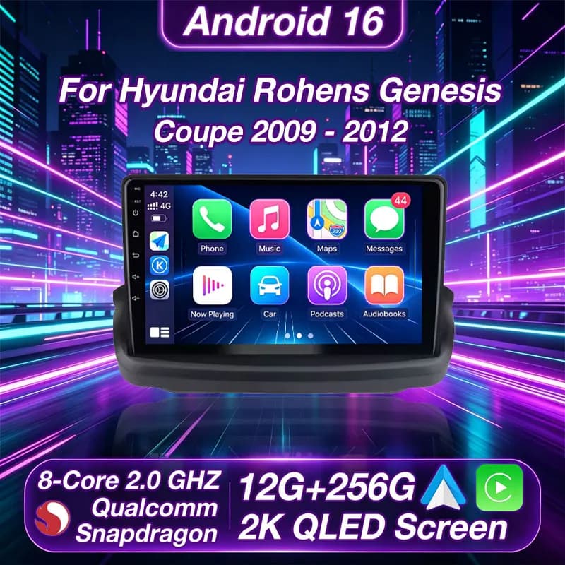 Android 16 Auto Carplay Car Radio for Hyundai Rohens Genesis Coupe 2009 - 2012 4G Multimedia Video Player Navigation GPS 5G WIFI