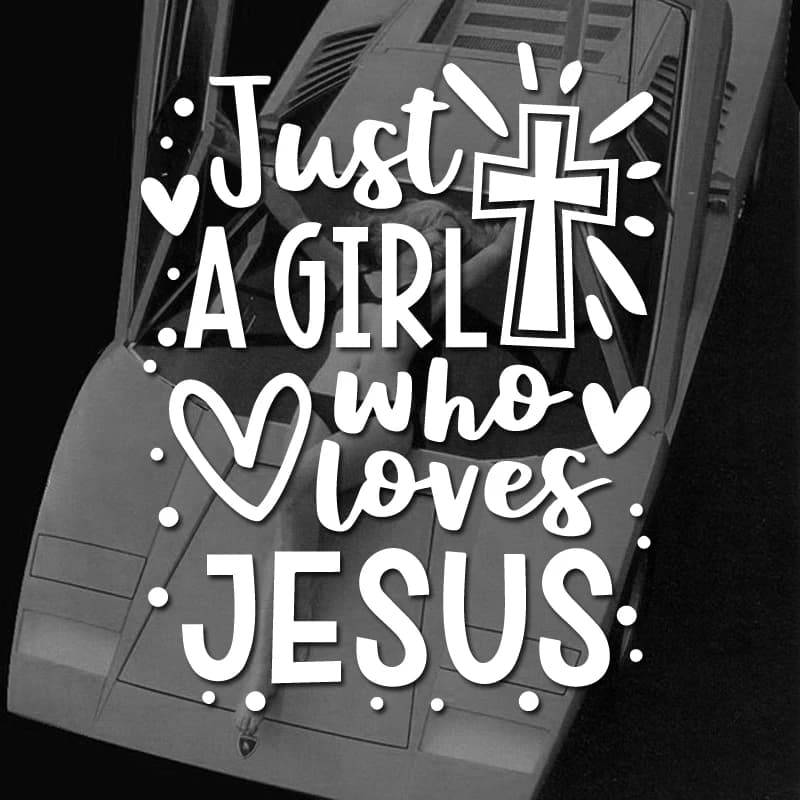 "JUST A GIRL Who Loves Jesus" Car Sticker For Laptop Water Bottle Phone Car Truck Van SUV Motorcycle Vehicle Paint Window Wall