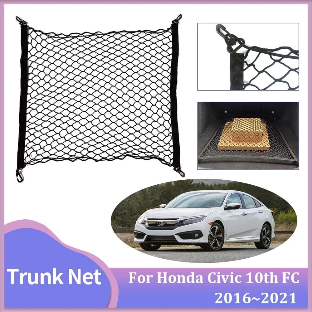 Rete del bagagliaio dell'auto per Honda Civic 10th Gen 2016 ~ 2021 FC FK posteriore Cargo Mesh Organizer per riporre i bagagli accessori elastici per gancio tascabile
