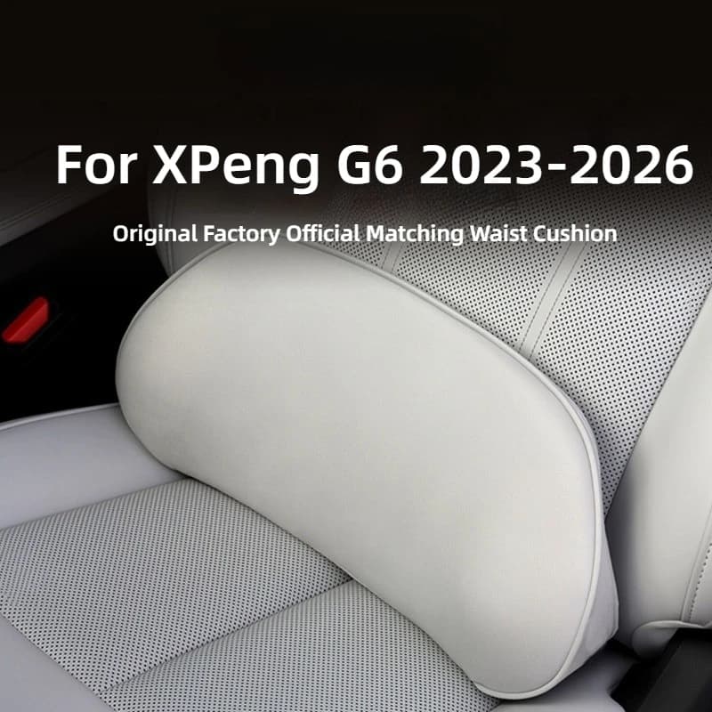 Fit For XPeng G6 2023-2026 Headrest Lumbar Support Pillow Neck Rest Waist Cushion Car Seat Comfort Accessories