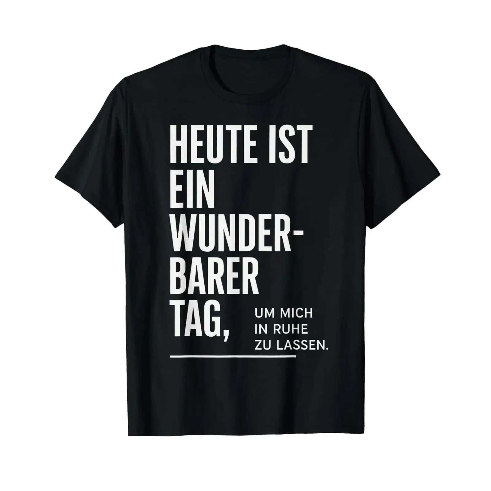 T shirt with German text Today is a wonderful day to leave me in peace vintage Washed Unisex Soft designer clothes Stretched