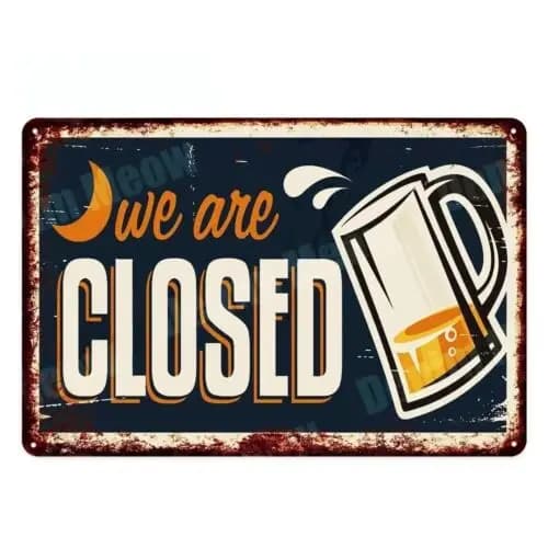 (Quadro in latta 2D); Siamo chiusi; Targa in latta con birra, decorazione solare, per Man Cave, Home Bar, arte da parete