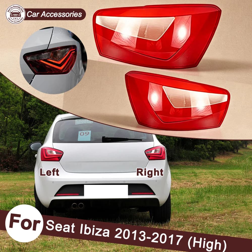 For Seat Ibiza 2013-2017 (High Configuration) Car Accessories Tail Lamp Cover Taillight Shell Rear Brake Lights Mask Plexiglass