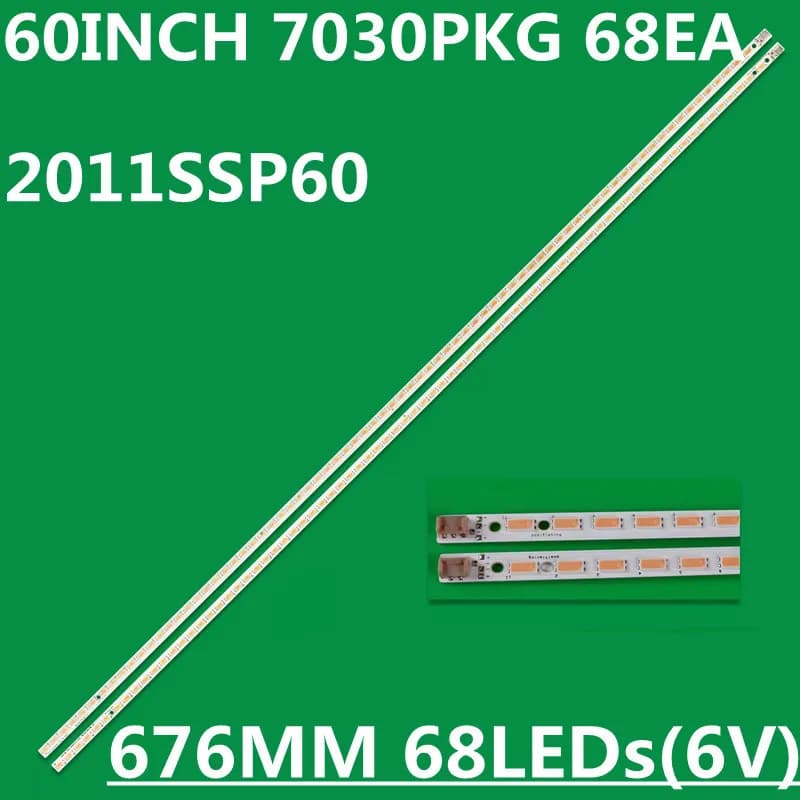 Striscia di retroilluminazione a LED per 60 pollici 7030PKG 68EA LCD-60NX255A LCD-60NX265A LCD-60NX550A LC-60LE600U LC-60LE650U LC-60LE657U LC60SQ15