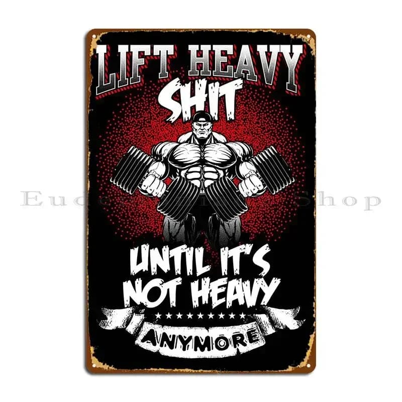 Metal plate for gym with weight lifting training, fun party decoration, design for living room, lactern poster for garage