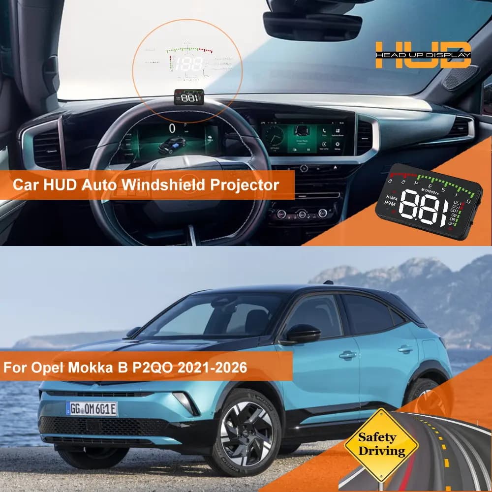 Car HUD Head Up Display For Opel Mokka A J13 2012-2020 B P2QO 2021-2026 Auto Windshield Projector Accessories