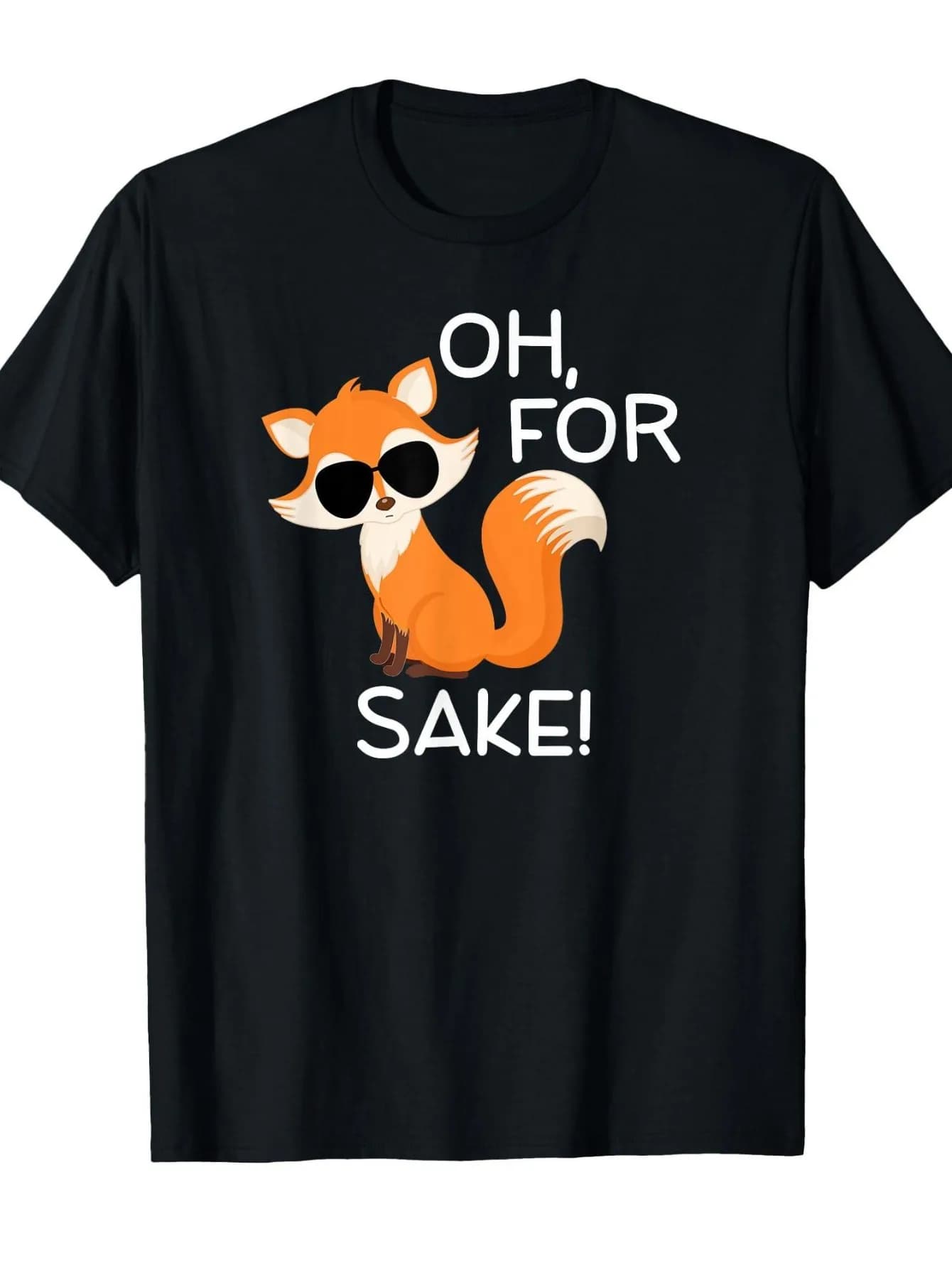 Funny Men's Black Graphic T-Shirt Fox Wearing Sunglasses Oh for Sake Bold Letter Print Animal Humor 100% Cotton Heavyweight Short Sleeve Casual Streetwear Tee