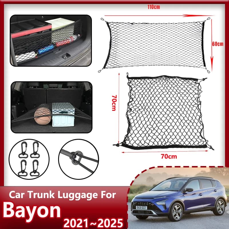 Per Hyundai Bayon accessori BC3 CUV 2021 ~ 2025 bagagliaio per auto bagagliaio rete da carico Nylon elastico Storage Organizer parti accessori per auto