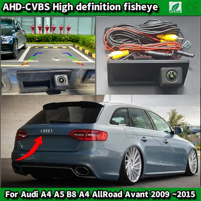 Telecamera di retromarcia con maniglia del bagagliaio per Audi A4 A5 B8 A4 AllRoad Avant 2009 ~ 2015 CCD/telecamera di parcheggio di BackUp per visione notturna
