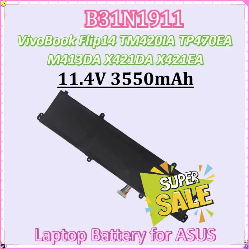 Per ASUS VivoBook Flip14 TM420IA TP470EA M413DA X421DA X421EA M413DA-EK162T M413DA-EK007T B31N1911 11.4V 3550mAh Batteria Del Computer Portatile