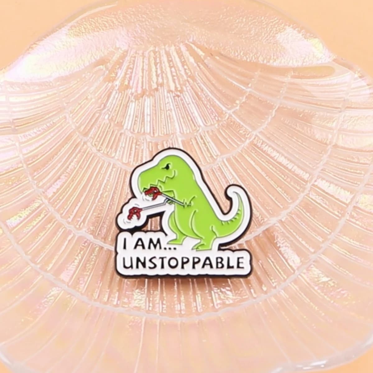 Funny Dinosaur Enamel Pin "I AM UNSTOPPABLE" Humorous Cartoon Brooch for Backpack Hat Lapel Pin Cute Animal Badge Jewelry Gift