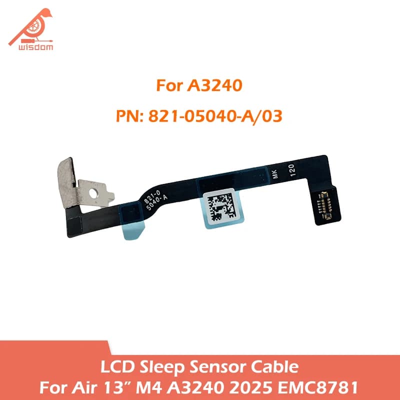 Cavo di sospensione LCD per laptop A3240 821-05040-A per MacBook Air 13 "M4 a3240 Sensore angolare del coperchio Cavo flessibile di ricambio 2025 EMC 8781