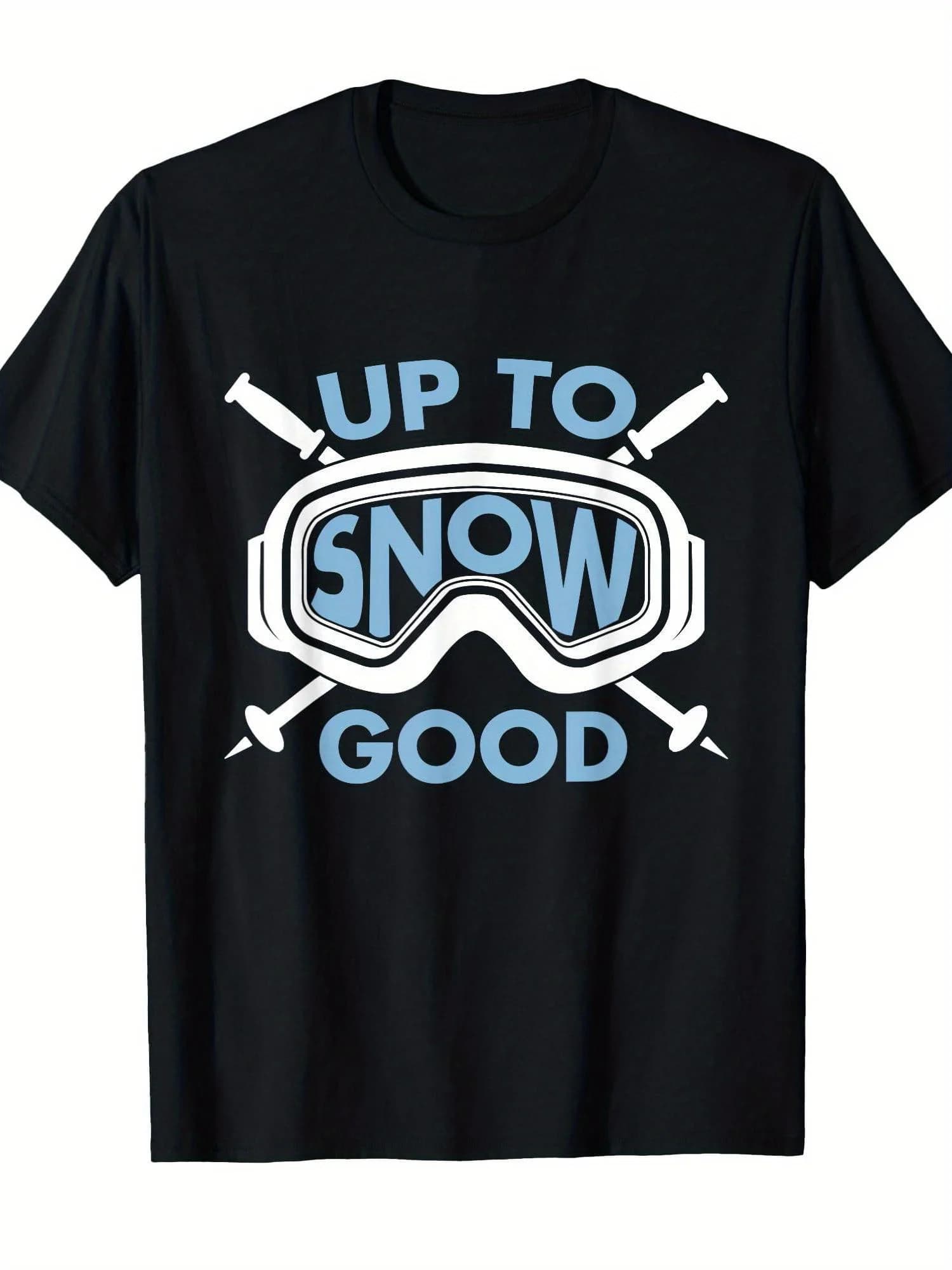T-shirt Grafica da Sci per Uomo e Donna - Design 'Up to Snow Good' con Occhiali da Sci e Sci - Morbida in Puro Cotone con Collo Rotondo