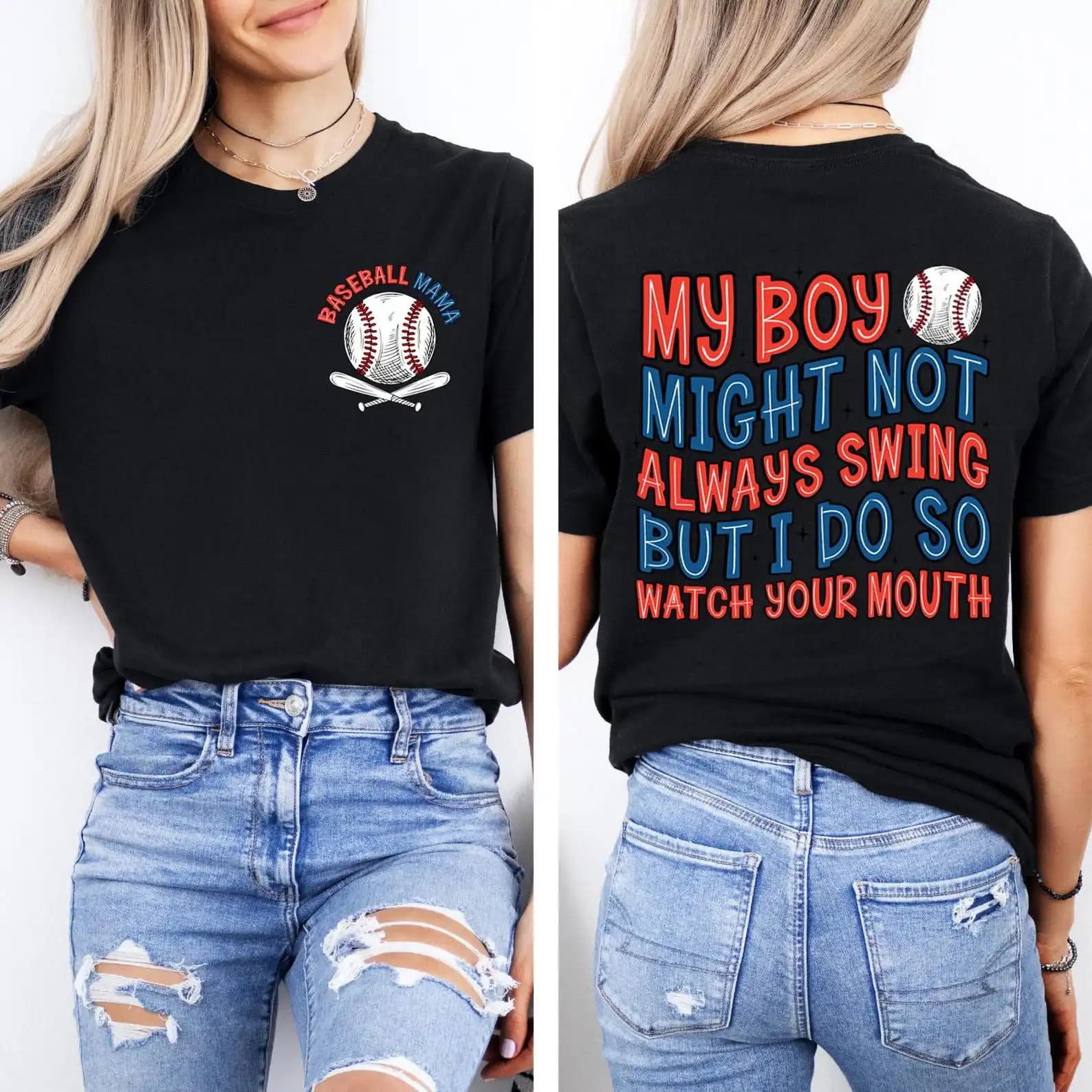 My Boy Might Not Always Swing But I Do So Watch Your Mouth, Baseball Mom Shirt, Gameday Shirt, Baseball Mom Gift, Sports Team