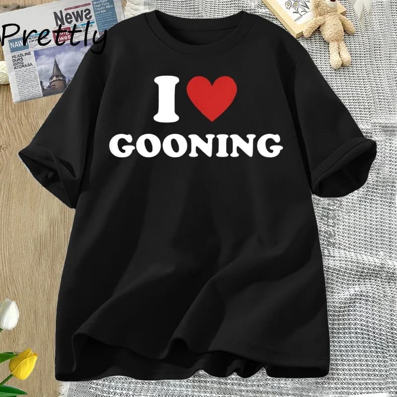 I Heart Gooning T-Shirt Love Gooning Tshirt Trending Short Sleeve Cotton T Shirt Women's Clothing Oversized O-Neck Tops Street