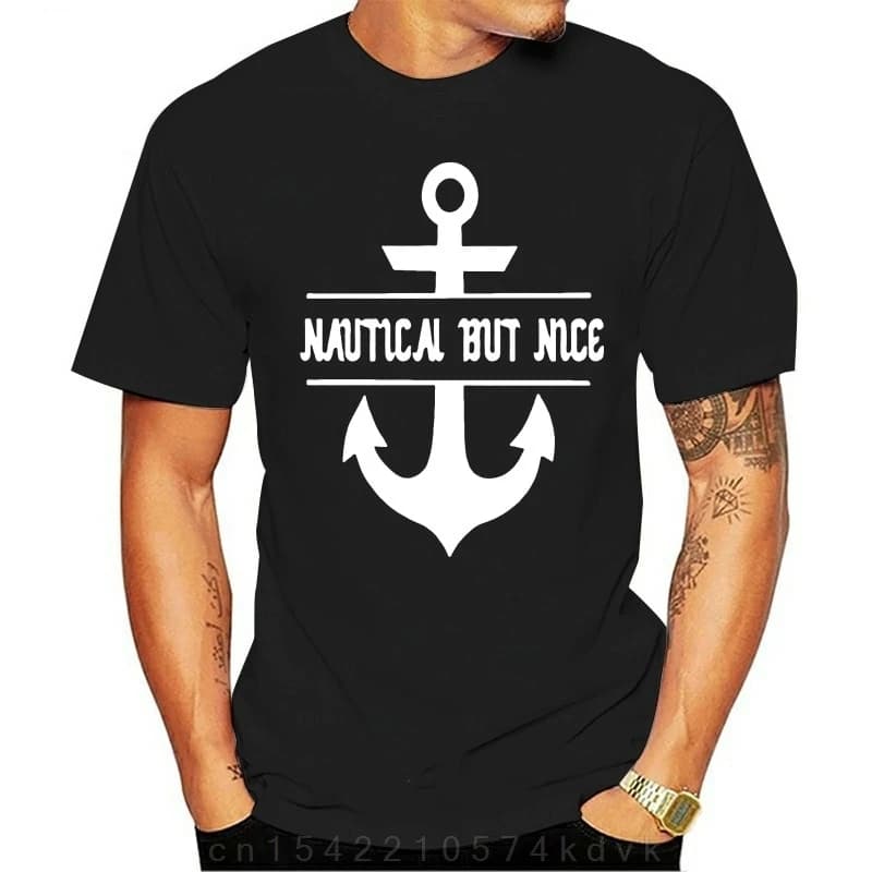 Maglietta nautica unisex ma bella - Divertente maglietta da marinaio, regalo per la vela, ancoraggio per barca, maglietta di grandi dimensioni