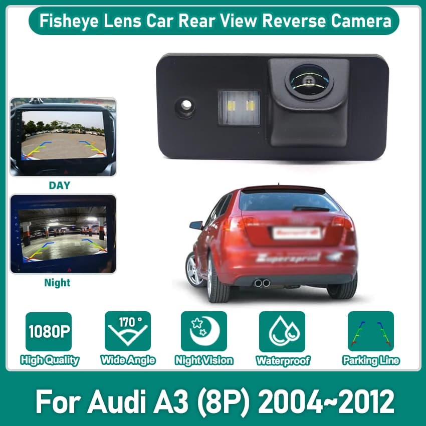 For Audi A3 (8P) 2004~2008 2009 2010 2011 2012 HD Fisheye Lens Reverse Camera CCD Night Vision Rear View BackUp Parking Camera