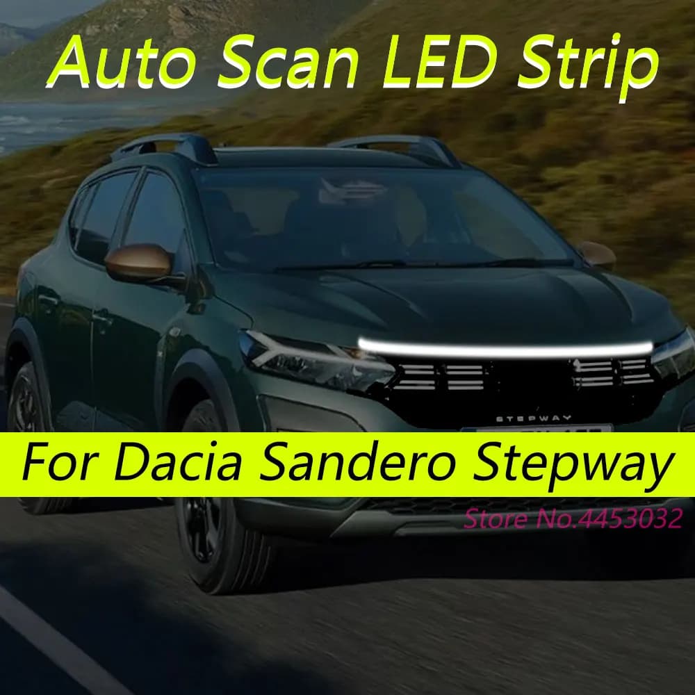 DRL Auto Scan Avviamento Strisce LED Per Dacia Sandero Stepway 3 2012-2025 Auto Cofano Luce Fari Flessibili Luce di Benvenuto 59 pollici