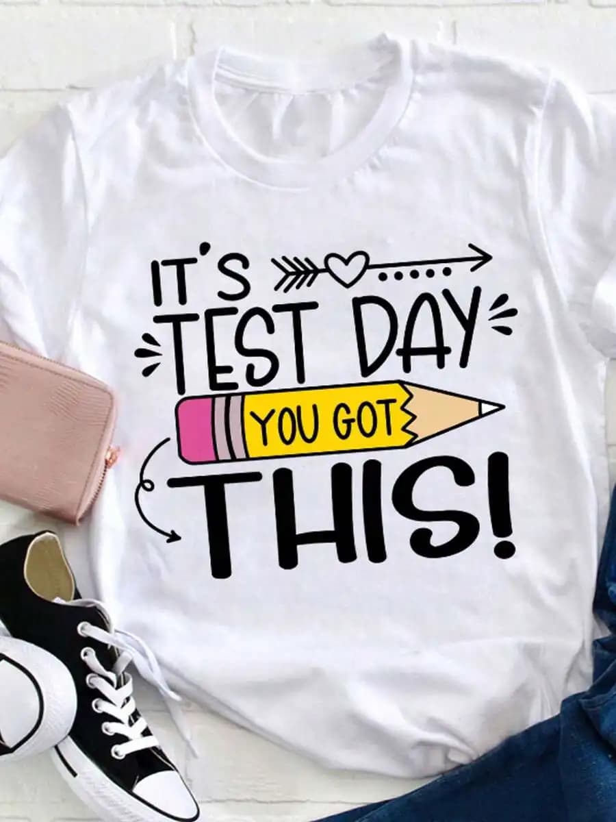 It'S Test Day You Got This T Shirt All-Season Casual Wear Comfortable, Soft Short Sleeve Crew Neck 100%Cotton