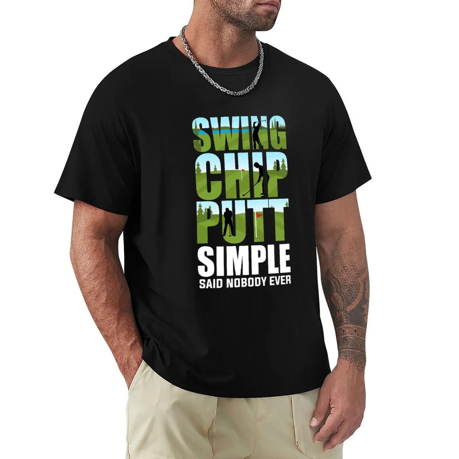 T-shirt divertente per golfisti con stampa Swing Chip Putt, regalo per amanti del golf, in tessuto resistente