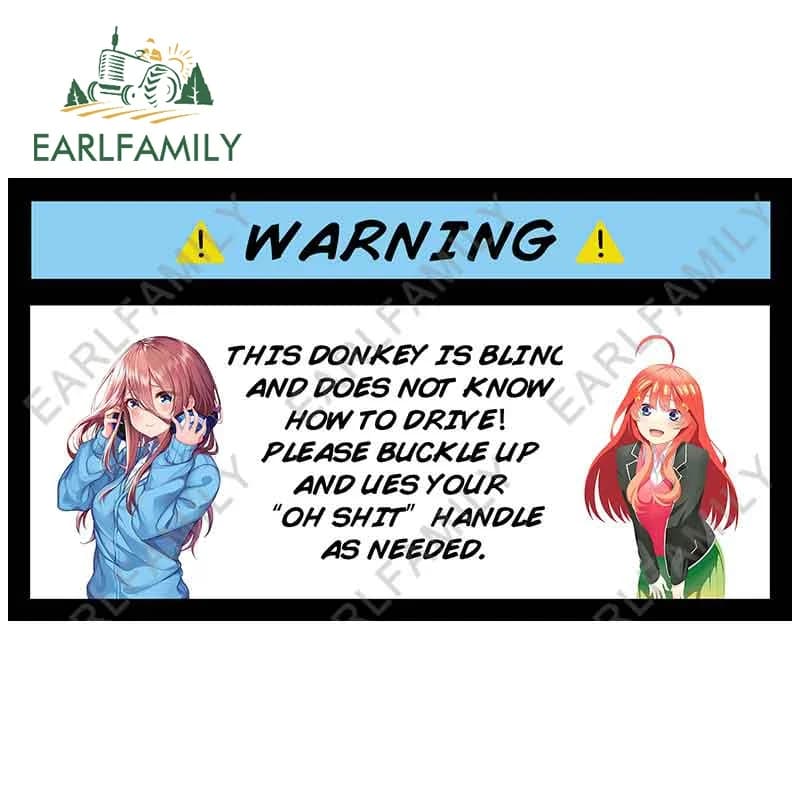 EARLFAMILY 13cm x 7.4cm for Miku Nakano Itsuki Nakano Funny Car Stickers Warning Decals Refrigerator Laptop Graffiti Graphics