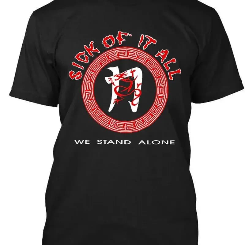 New Popular Sick of It All We Stand Alone American Music T Shirt Size S 4XL