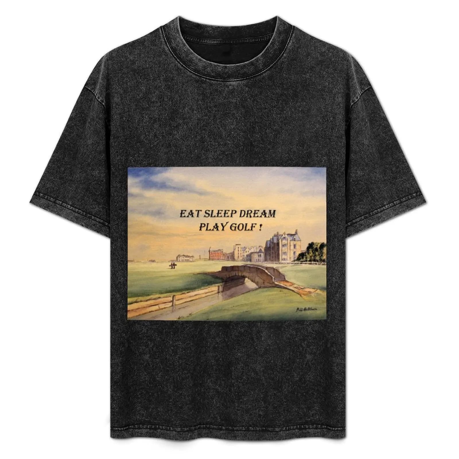 T-shirt EAT SLEEP DREAM PLAY GOLF, comoda maglietta da lavoro