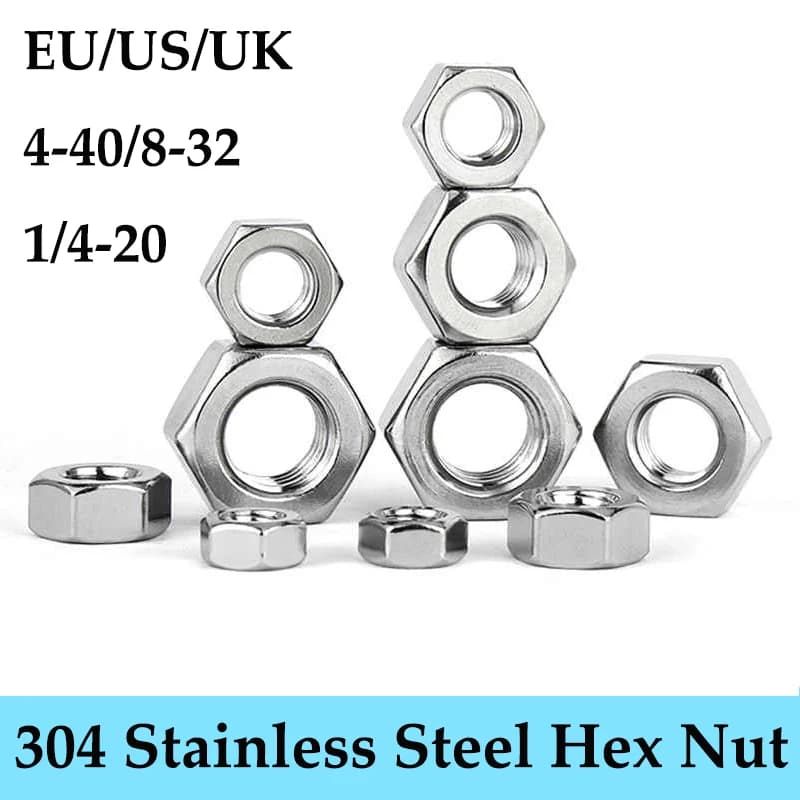 EU USA UK Hex Nut 304 Stainless Steel 4-40 6-32 8-32 10-24 12-24 1/4-20 3/4 Inch Coarse Fine Thread UNC Hexagon Nuts Screws Bolt