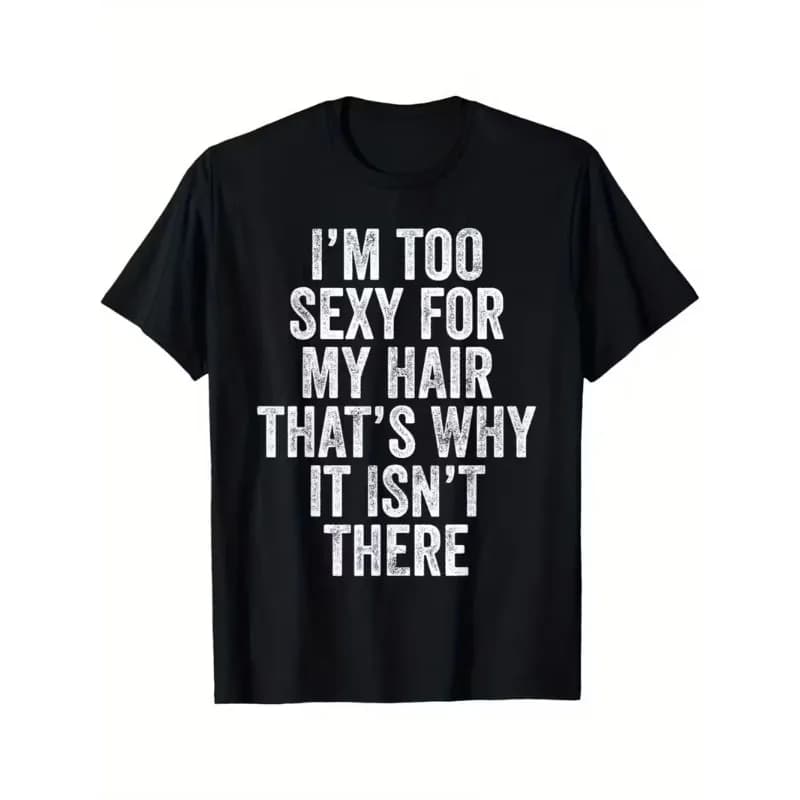 T-shirt da uomo I'M TOO SEXY PER IL MIO CAPELLI QUELLO NON THERE Meme Y2K T-shirt da donna in cotone oversize a maniche corte larghe