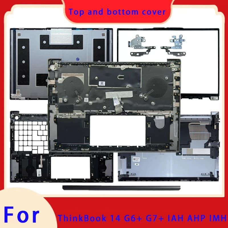 Suitable for ThinkBook 14 G6+G7+AHP laptop LCD screen top cover front panel palm rest bottom shell hinge cover hinge keyboard