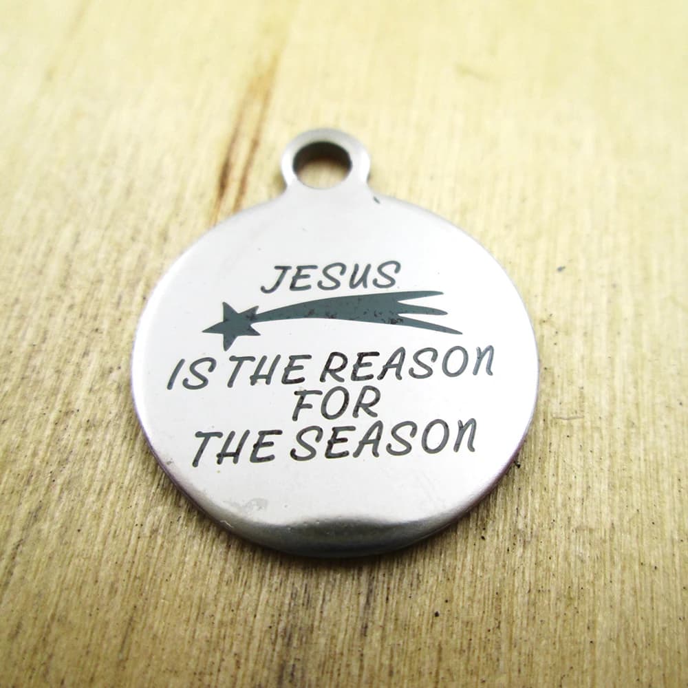 20 pieces-jesus is the reason for the season stainless steel pendants - laser engraved - customized - pendants with diy pendants