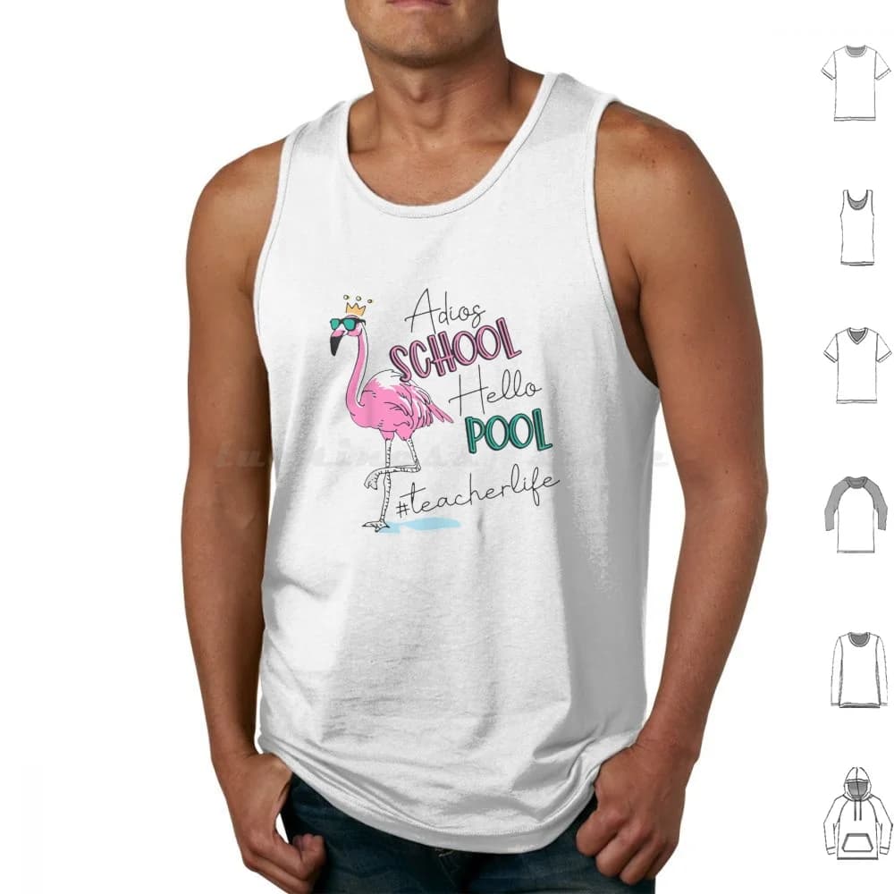 Adios School Hello Pool Teacher Life Flamingo Summer End Year Camicia didattica Regalo Donna Uomo Regalo Canotte Gilet senza maniche