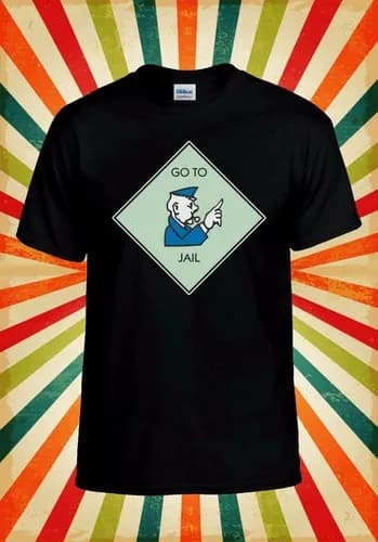 Go To Jail Monopoly Game Funny Cool Men Women Vest Tank Top Unisex T Shirt 2202