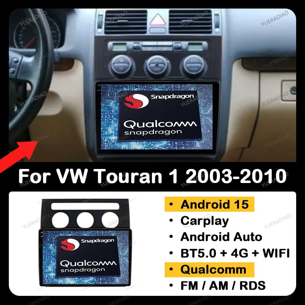 Android 15 Autoradio Per Volkswagen Touran 1 2003 - 2010 Multimedia Stereo Video Player 4G LTE 5G WIFI BT GPS NAVI 2DIN Qualcomm