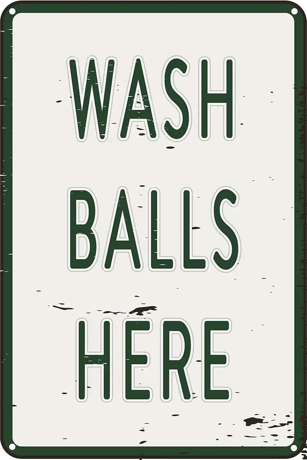 Wash Balls Here Funny Tin Sign Golf Accessory Clubhouse Decor Man Cave Sports Bar Wall Art-Aluminum