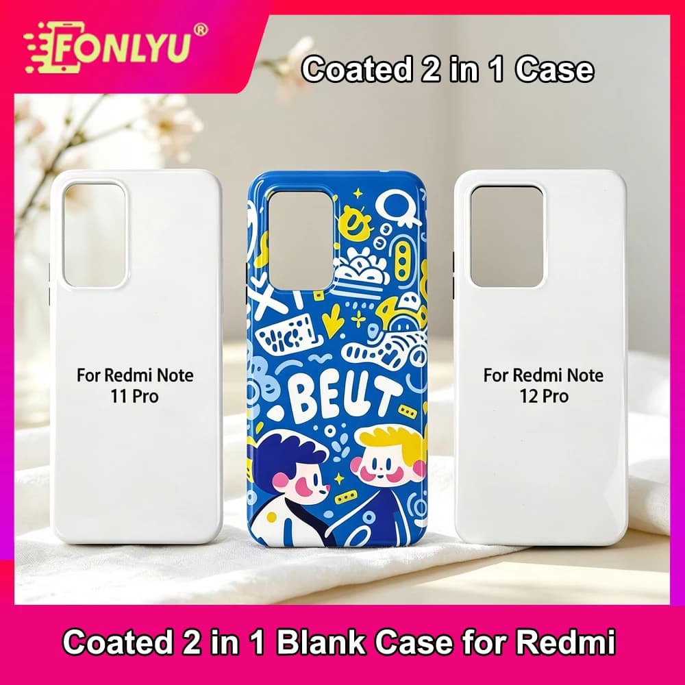 FONLYU 3D Sublimation Coated 2 in 1 Blank Phone Case for Redmi Note 15 14 13 12 11 Pro Plus Thermal Sublimate Shell DIY Cover