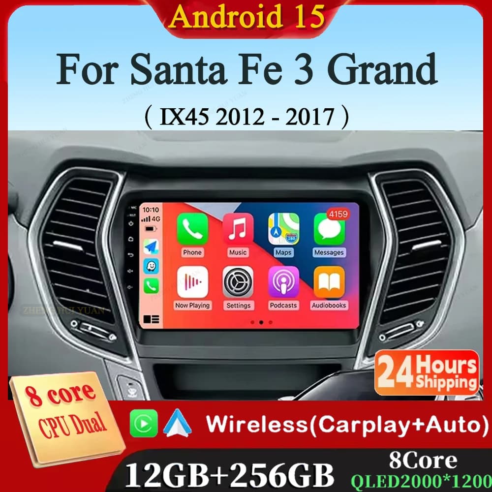 For Hyundai Santa Fe 3 Grand IX45 2012 - 2017 Android 14 Carplay GPS Navigation Autoradio Multimedia player WiFi + 4G Stereo video