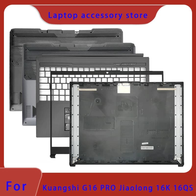 Suitable for MECHREVO Kuangshi 16Pro G16PRO Kuangshi 16Super Jiaolong 16K 16QS Top Cover Shield Palm Support Bottom Shell Hinge