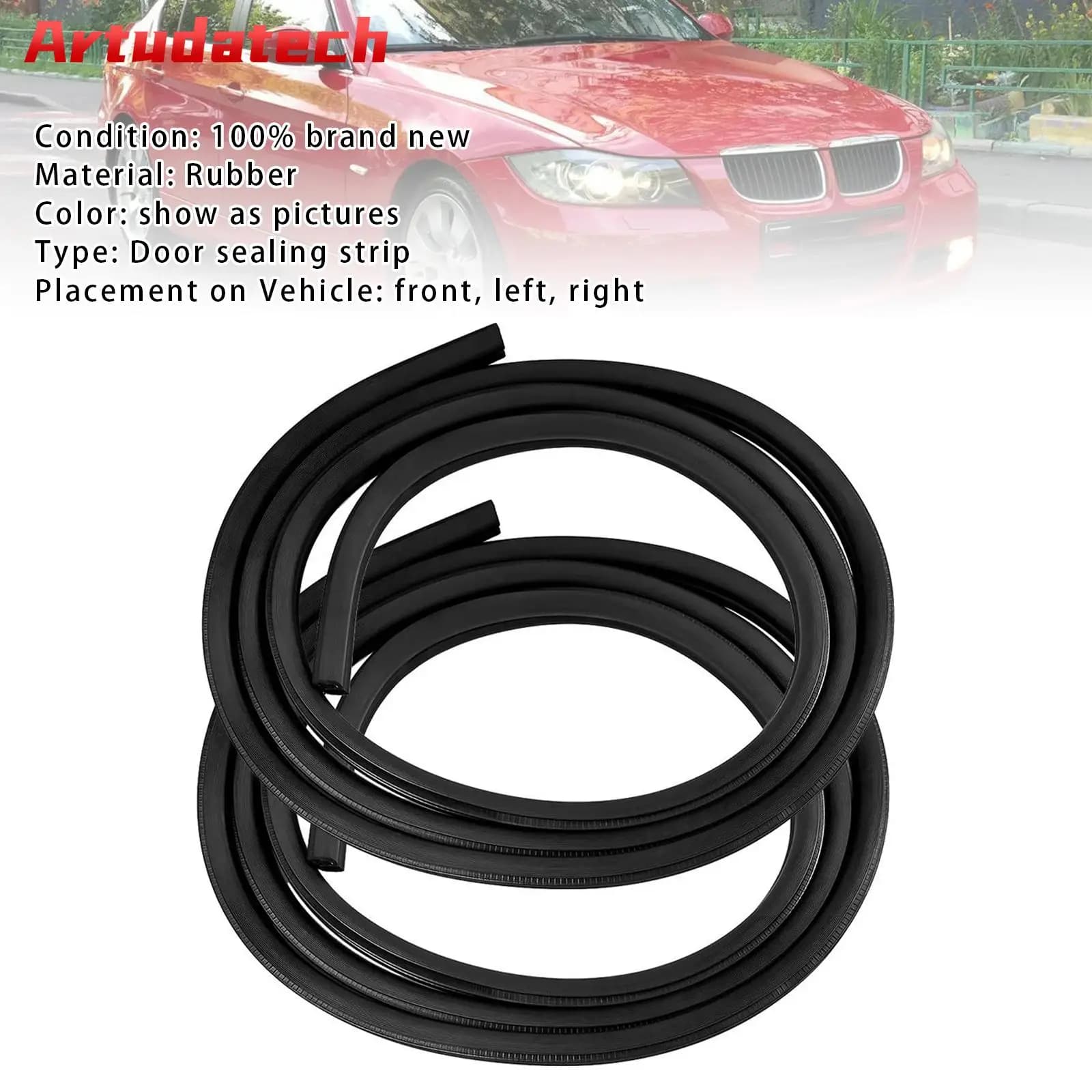 Artudatech 2X Front L+R Door Rubber Seal Weatherstrip For BMW 3 Series 1991-2007 2008 2009 2010 2011 5 Door Car Accessories