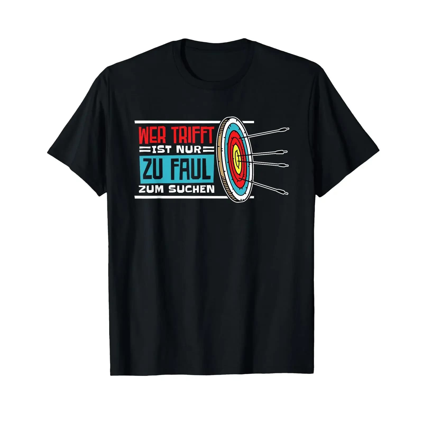 He who hits the target is just too lazy to search Arrow Archery T Shirt black size s vintage Washed fashion