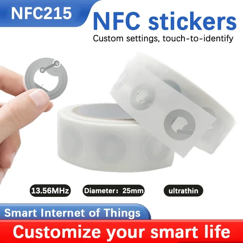 Etichetta adesiva NFC Ntag215 13.56MHz ISO14443A universale 215, compatibile con telefoni, etichetta adesiva disponibile