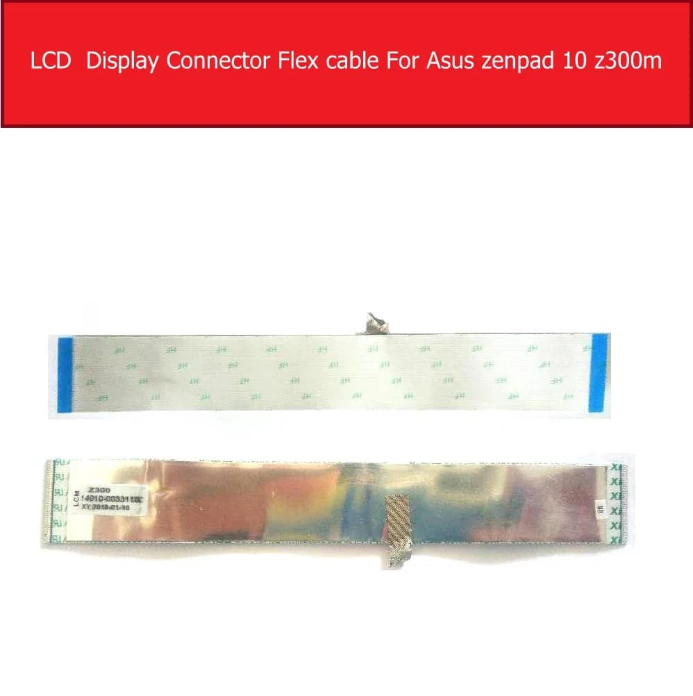 Original LCD Flexible Cable for Asus Zenpad 10 Z300M Z300CL LCD Display Flexible Screen Connector Tape Tablet Spare Parts
