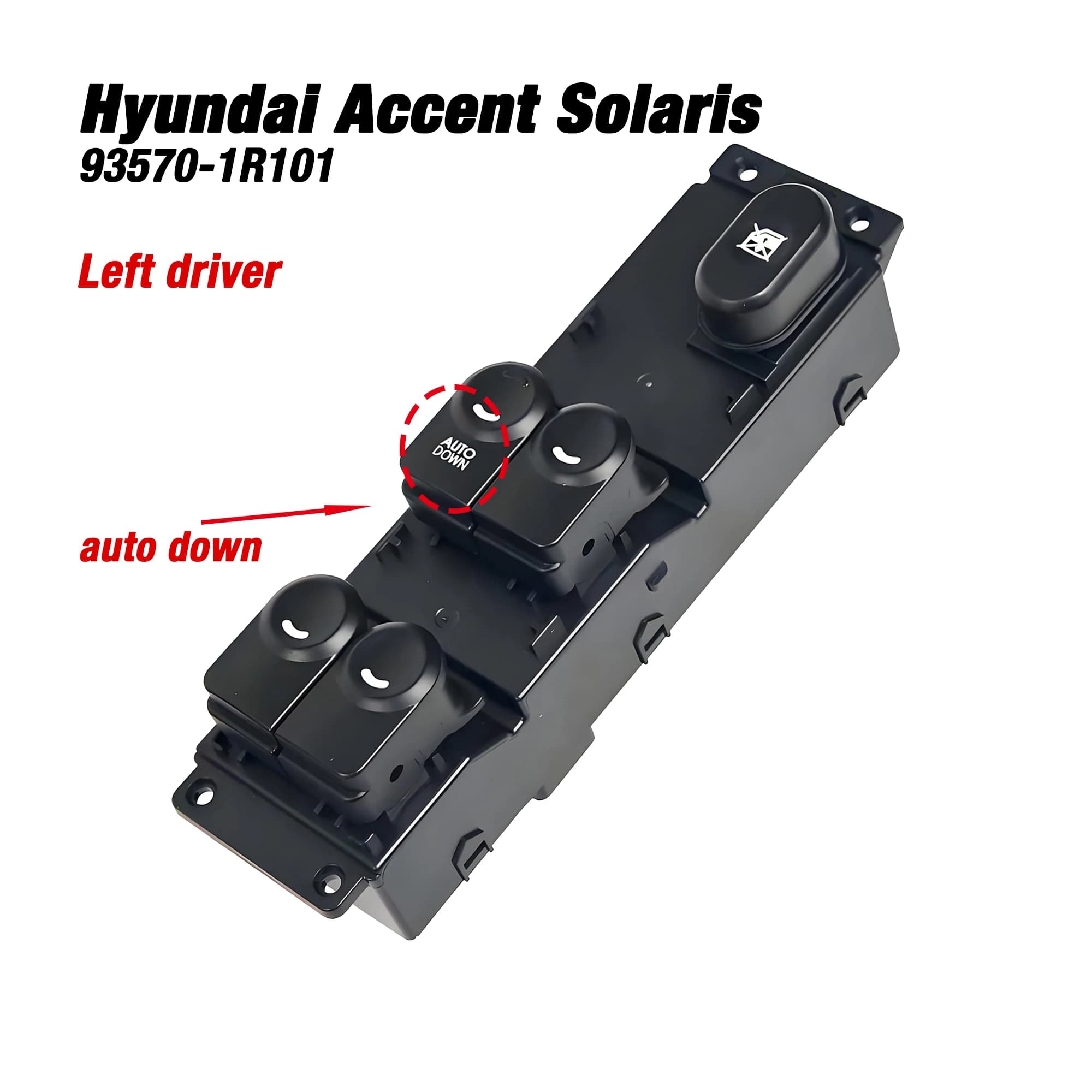 93570-1R101 935701R101 Per Hyundai Accent Solaris 2011-2017, Lato Guida Sinistro Master Finestra Sollevatore Interruttore di Controllo Pulsante Sollevatore