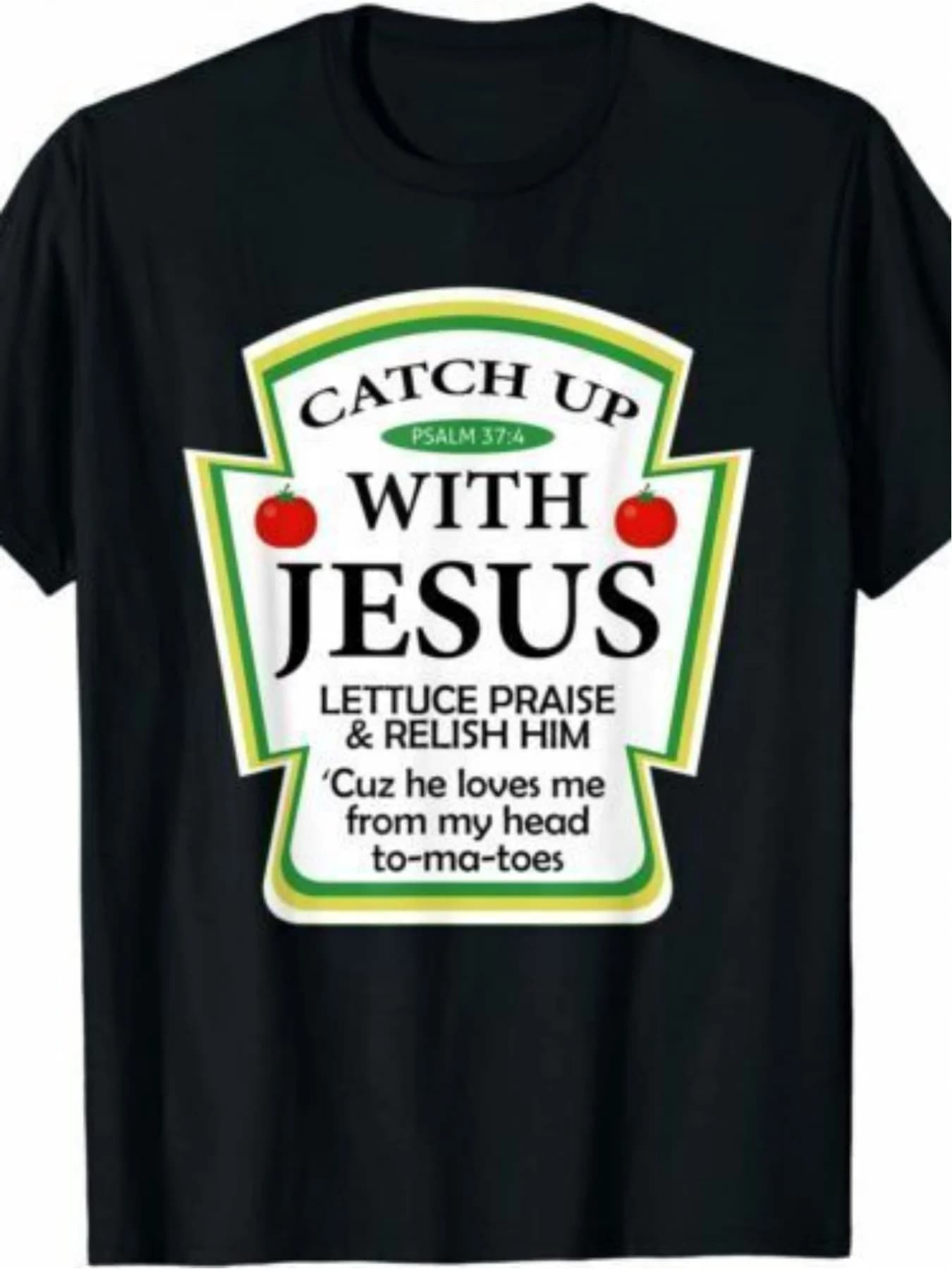 1 pezzo Catch Jesus Ketchup Divertimento regalo cristiano T-shirt creativa Maglietta alla moda Girocollo Manica corta