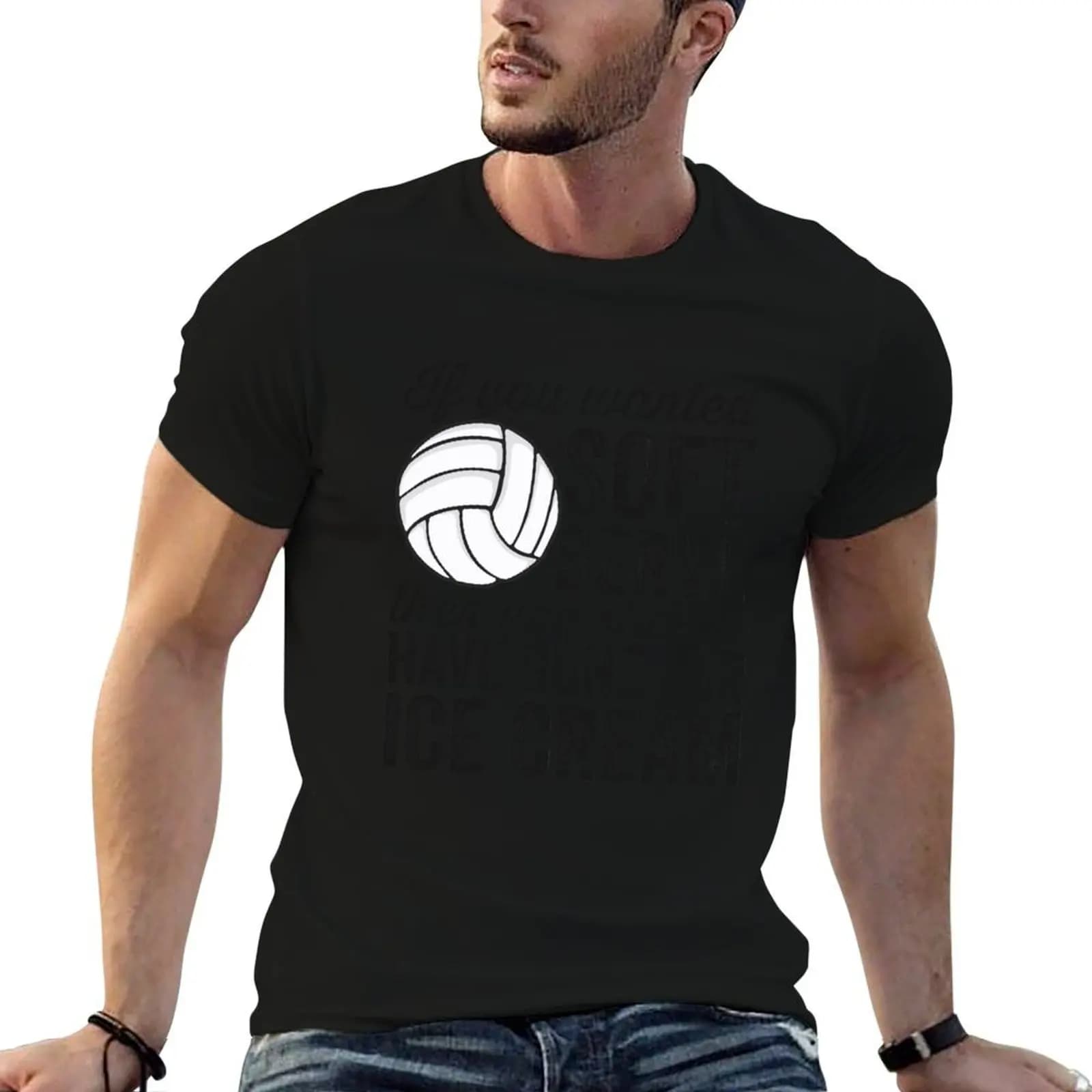 If You Wanted Soft Serve Ice Cream Funny Volleyball T-Shirt Summer Holiday T-Shirt