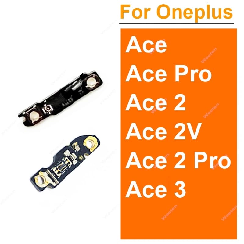 Scheda antenna di segnale per Oneplus 1+ Ace Pro Ace 2 2V Ace 3 Antenna di segnale Wifi Sostituzione cavo flessibile connettore scheda piccola