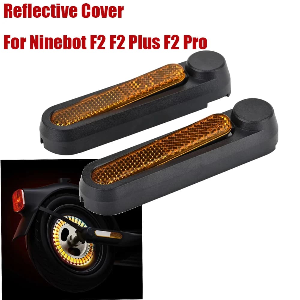 Rear Wheel Reflective Cover For Ninebot F2 KickScooter F2 Plus /Pro Electric Scooter Accessory Reflector Shell Replacement Part